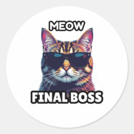 Pegatina Redonda Meow Final Boss Cool Cat Sticker