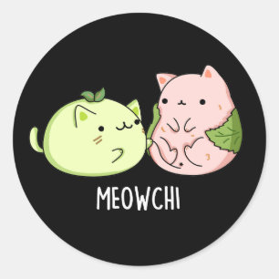 Pegatina Redonda Meowchi Funny Mochi Pun Dark BG