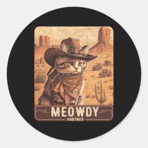 Pegatina Redonda ¡Meowdy! Funny Country Music Cat Cowboy Gorra Post