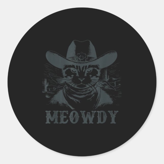 Pegatina Redonda Meowdy - Mashup Entre Meow Y Howdy - Gracioso Gato (Anverso)
