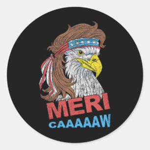 Pegatina Redonda Meri-caaaaw - Eagle Mullet 4 De Julio Eeuu Americ