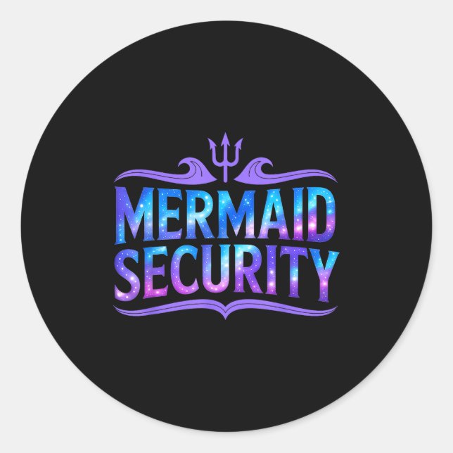 Pegatina Redonda Mermaid Security Funny Dad Father Daughter Birthda (Anverso)