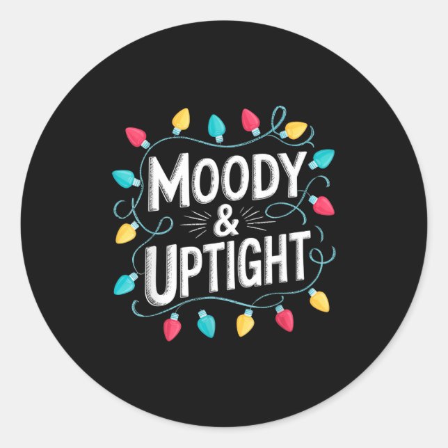 Pegatina Redonda Merry &amp; Bright Moody &amp; Uptight Matching Co (Anverso)