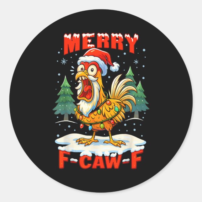 Pegatina Redonda Merry F-caw-f Chicken Christmas Funny Rooster Men  (Anverso)