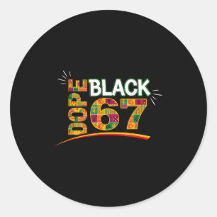 Pegatina Redonda Mes de la Historia Negra 67 Seis Siete Meme Negro