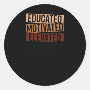 Pegatina Redonda Mes de la Historia Negra - Educado Motivado Elevad