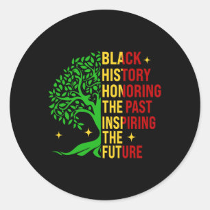 Pegatina Redonda Mes De La Historia Negra En Honor Al Pasado Inspir