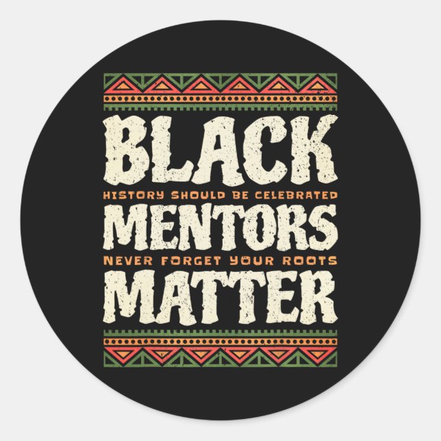 Pegatina Redonda Mes de la historia negra los mentores problemático (Anverso)