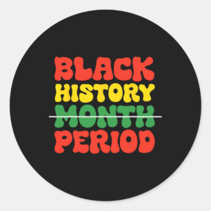 Pegatina Redonda Mes de la Historia Negra Periodo Cultura Negra Org