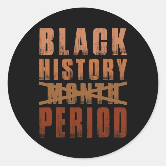 Pegatina Redonda Mes de la Historia Negra Periodo Melanin Afroaméri (Anverso)