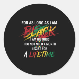 Pegatina Redonda Mes de la Historia Negra Por Todo el Tiempo que Se