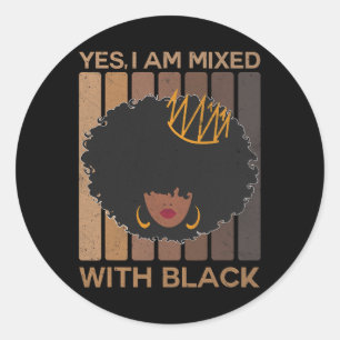 Pegatina Redonda Mes de la historia negra Sí estoy mezclado con el
