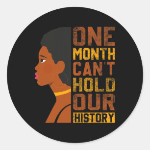 Pegatina Redonda Mes no puede mantener nuestra historia en la histo