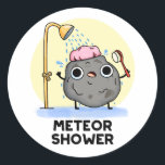 Pegatina Redonda Meteor Shower Funny Science Pun<br><div class="desc">El Meteor Shower Funny Science Pun cuenta con una roca de meteoros con ducha. Gracioso regalo de Pun para la familia y amigos que aman los lindos juegos de palabras de ciencia.</div>