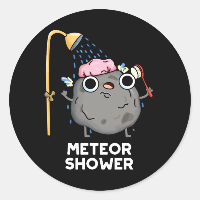 Pegatina Redonda Meteor Shower Funny Science Pun Dark BG (Anverso)