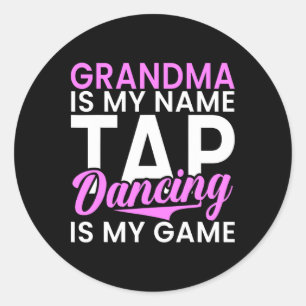 Pegatina Redonda Mi Abuela Es Mi Nombre El Baile De Papel Es Mi Jue