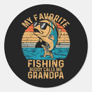 Pegatina Redonda Mi amigo pescador favorito me llama abuelo Funny F