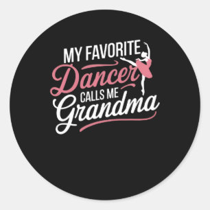 Pegatina Redonda Mi bailarina favorita me llama abuela - mujeres ba