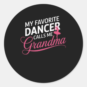 Pegatina Redonda Mi bailarina favorita me llama abuela - mujeres ba