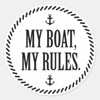 Pegatina Redonda Mi barco, mis reglas