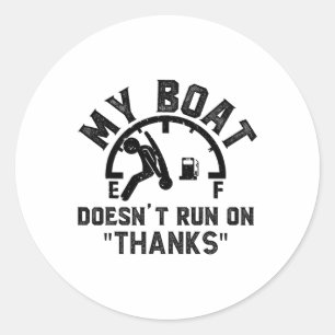 Pegatina Redonda Mi barco no funciona con gracias por navegar para