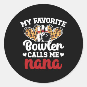 Pegatina Redonda Mi Bowler Favorito Me Llama Nana Bowling Nana De U