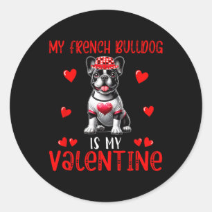 Pegatina Redonda Mi Bulldog Francés Es Mi Vestido De Corazón De San
