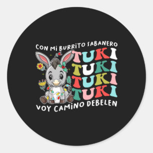 Pegatina Redonda Mi burrito Sabanero Tuki mexicano Tuki Donkey Lati