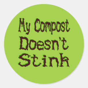 Pegatina Redonda Mi compost no apesta a jardinero gracioso