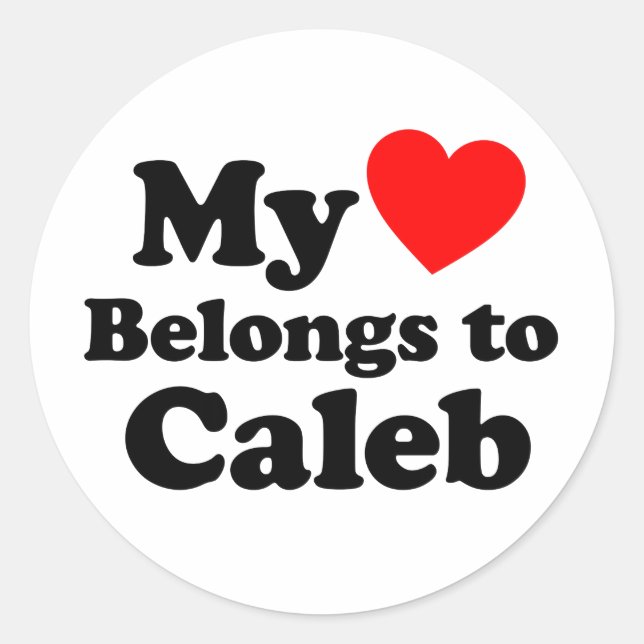 Pegatina Redonda Mi corazón pertenece a Caleb (Anverso)