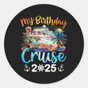 Pegatina Redonda Mi crucero de cumpleaños 2025 para vacaciones en c