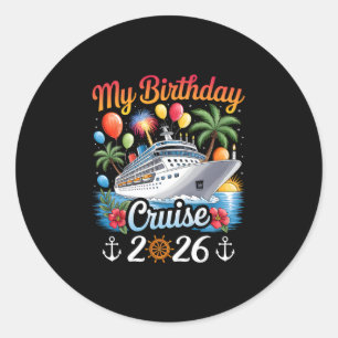 Pegatina Redonda Mi crucero de cumpleaños 2026 Vacaciones de crucer