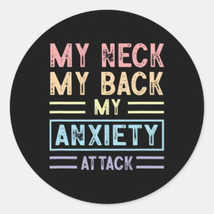 Pegatina Redonda Mi Cuello Mi Psicología De Ataque De Ansiedad Ment