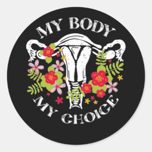 Pegatina Redonda Mi cuerpo mi elección Feminista Pro Choice Floral