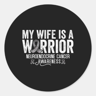 Pegatina Redonda Mi Esposa Es Una Guerrera Neuroendocrina Cáncer Aw