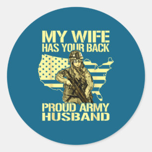 Pegatina Redonda Mi esposa tu espalda - orgulloso esposo militar ej
