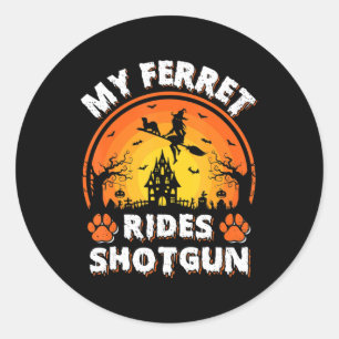 Pegatina Redonda Mi Ferret Ride Witch Shotgun Fun Ferret Halloween
