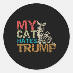 Pegatina Redonda Mi gato odia los gatos de Trump contra el estilo r