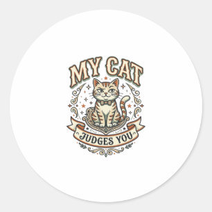 Pegatina Redonda Mi Gato Te Juzga Sarcasmo Gato Actitud Vintage Vec