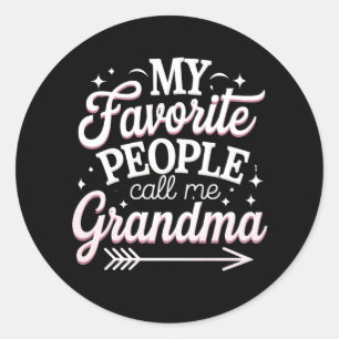Pegatina Redonda Mi Gente Favorita Me Llama Abuela Día de la Madre