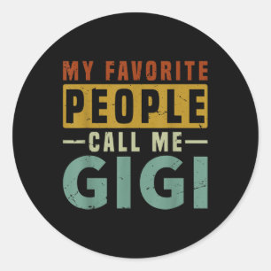 Pegatina Redonda Mi Gente Favorita Me Llama Gigi Abuela Madres Da