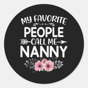 Pegatina Redonda Mi Gente Favorita Me Llama Nanny Fun Floral Rosa M
