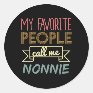 Pegatina Redonda Mi gente favorita me llama Nonnie