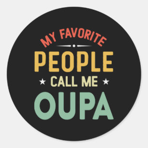 Pegatina Redonda Mi Gente Favorita Me Llama Oupa Vintage Oupa Fathe