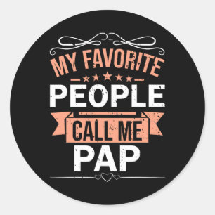 Pegatina Redonda Mi Gente Favorita Me Llama Pap Retro Hombres Padre