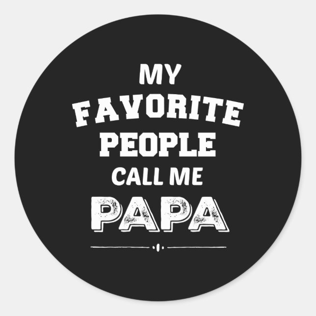 Pegatina Redonda Mi gente favorita me llama papá (Anverso)