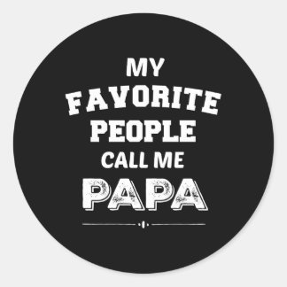 Pegatina Redonda Mi gente favorita me llama papá