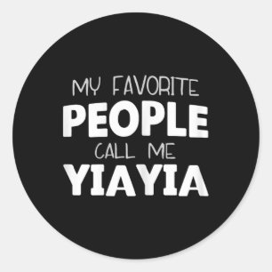 Pegatina Redonda Mi gente favorita me llama Yiayia Funny Yia-yia