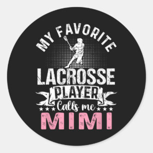 Pegatina Redonda Mi jugador de lacrosse favorito me llama Mimi dive