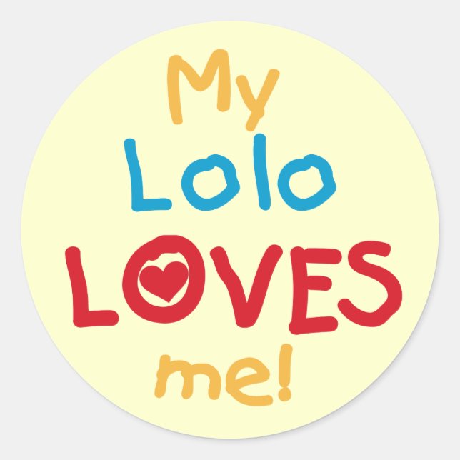 Pegatina Redonda Mi Lolo me ama camisetas y regalos (Anverso)